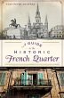 A Guide to the Historic French Quarter... - Bild 1