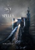A Sky of Spells (Book #9 of the Sorcerer's Ring) (eBook, ePUB)