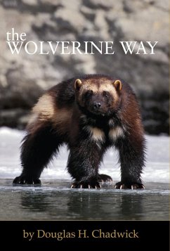 The Wolverine Way (eBook, ePUB) - Chadwick, Douglas H.