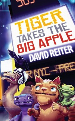 Tiger Takes the Big Apple - Reiter, David P.