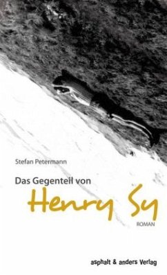 Das Gegenteil von Henry Sy - Petermann, Stefan