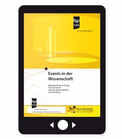 Events in der Wissenschaft (eBook, ePUB) - Kirchner, Michaela; Knoll, Thorsten; Jansen-Meinen, Vanessa; Moldrzyk, Uwe