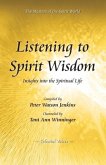 Listening to Spirit Wisdom