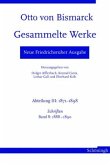 Otto von Bismarck. Gesammelte Werke - Neue Friedrichsruher Ausgabe / Gesammelte Werke, Neue Friedrichsruher Ausgabe, Abt. 3: 1871-1898 Bd.8, Bd.8