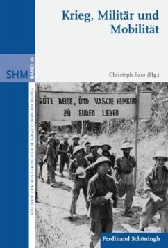 Militärische Migration vom Altertum bis zur Gegenwart - Rass, MA, Christoph A.