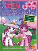 Filly Witchy. Verhexte Geschichten mit den Filly Witchys