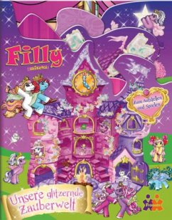 Cover Filly Witchy. Unsere glitzernde Zauberwelt