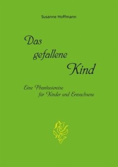 Das gefallene Kind - Hoffmann, Susanne