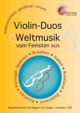 Violin-Duos: Weltmusik vom Feinsten