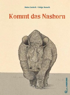 Kommt das Nashorn - Janisch, Heinz