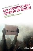 Ein "türkischer" Sommer in Berlin