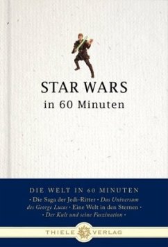 Star Wars in 60 Minuten - Schatz, Thorsten