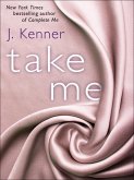 Take Me: A Stark Ever After Novella (eBook, ePUB)