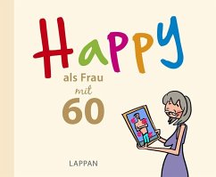 Happy als Frau mit 60 - Butschkow, Peter