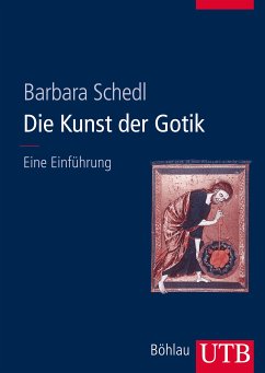 Die Kunst der Gotik (eBook, ePUB) - Schedl, Barbara