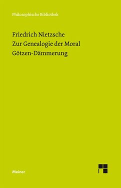 Zur Genealogie der Moral (1887). Götzen-Dämmerung (1889) (eBook, PDF) - Nietzsche, Friedrich