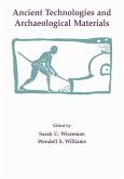 Ancient Technologies and Archaeological Materials (eBook, PDF)