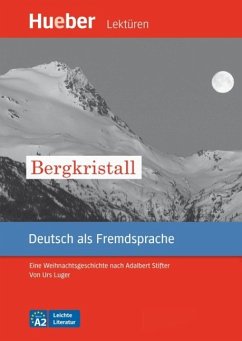 Bergkristall (eBook, ePUB) - Luger, Urs