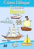 Cómo Dibujar Comics: Barcos (eBook, PDF) Cómo Dibujar Comics: Barcos (eBook, PDF)