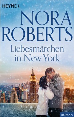 Liebesmärchen in New York (eBook, ePUB) - Roberts, Nora