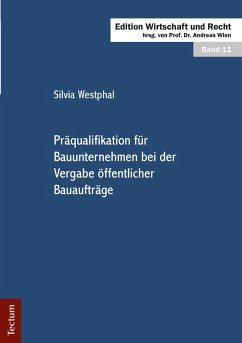 Präqualifikation für Bauunternehmen bei der Vergabe öffentlicher Bauaufträge (eBook, PDF) - Westphal, Silvia