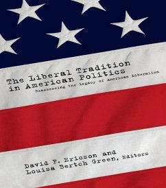 Cover The Liberal Tradition in American Politics (eBook, PDF)