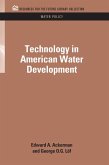 Technology in American Water Development (eBook, ePUB)