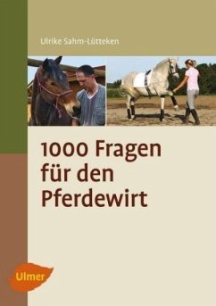 1000 Fragen für den Pferdewirt - Sahm-Lütteken, Ulrike
