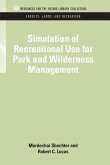 Simulation of Recreational Use for Park and Wilderness Management (eBook, PDF)