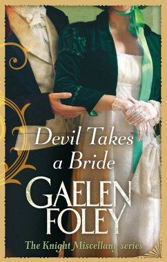 Devil Takes A Bride (eBook, ePUB) - Foley, Gaelen