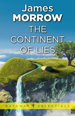 The Continent of Lies (eBook, ePUB) - Morrow, James