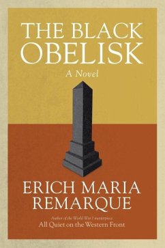 The Black Obelisk (eBook, ePUB) - Remarque, Erich Maria