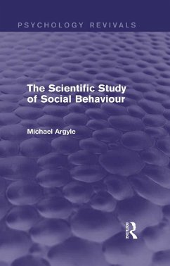 The Scientific Study of Social Behaviour (Psychology Revivals) (eBook, PDF) - Argyle, Michael