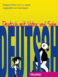 Deutsch mit Vater und Sohn (eBook, PDF) - Eppert, Franz