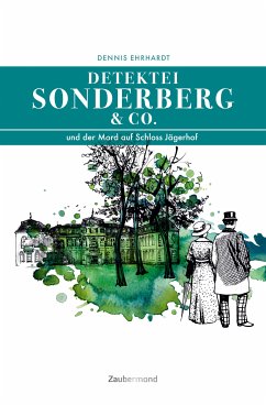 Sonderberg & Co. und der Mord auf Schloss Jägerhof (eBook, ePUB) - Ehrhardt, Dennis