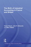 The Birth of Industrial Accounting in France and Britain (eBook, PDF)