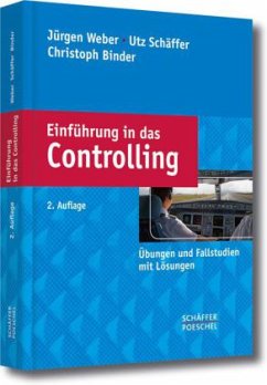 Einführung in das Controlling - Weber, Jürgen;Schäffer, Utz;Binder, Christoph