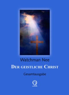 Der geistliche Christ - Nee, Watchman