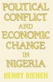 Political Conflict and Economic Change in Nigeria (eBook, ePUB)