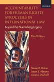Accountability for Human Rights Atrocities in International Law (eBook, ePUB)