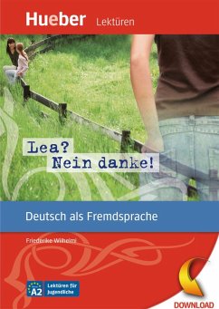 Lea? Nein danke! (eBook, PDF) - Wilhelmi, Friederike