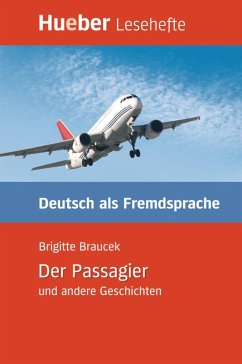 Der Passagier und andere Geschichten (eBook, ePUB) - Braucek, Brigitte