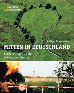 Mitten in Deutschland - Dingemann, Rüdiger