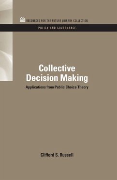 Collective Decision Making (eBook, PDF) - Russell, Clifford S.
