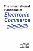 The International Handbook of Electronic Commerce (eBook, ePUB)