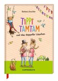 Tippi Tamtam und das doppelte Lieschen