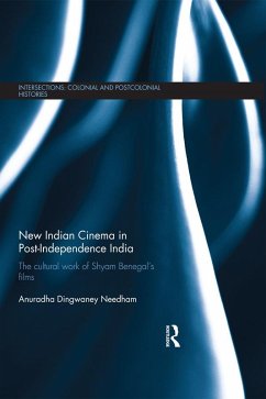 New Indian Cinema in Post-Independence India (eBook, PDF) - Needham, Anuradha