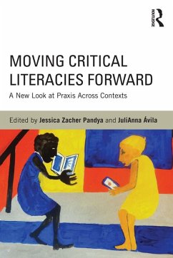 Moving Critical Literacies Forward (eBook, PDF)