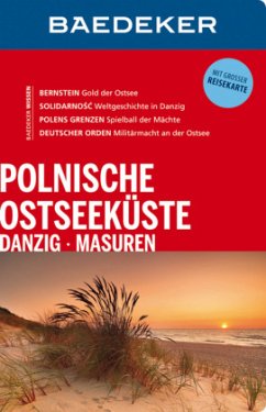 Baedeker Polnische Ostseeküste, Danzig, Masuren - Schulze, Dieter;Klöppel, Klaus;Gawin, Izabella