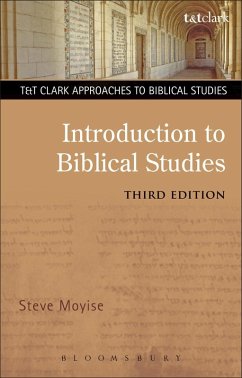 Introduction to Biblical Studies (eBook, ePUB) - Moyise, Steve